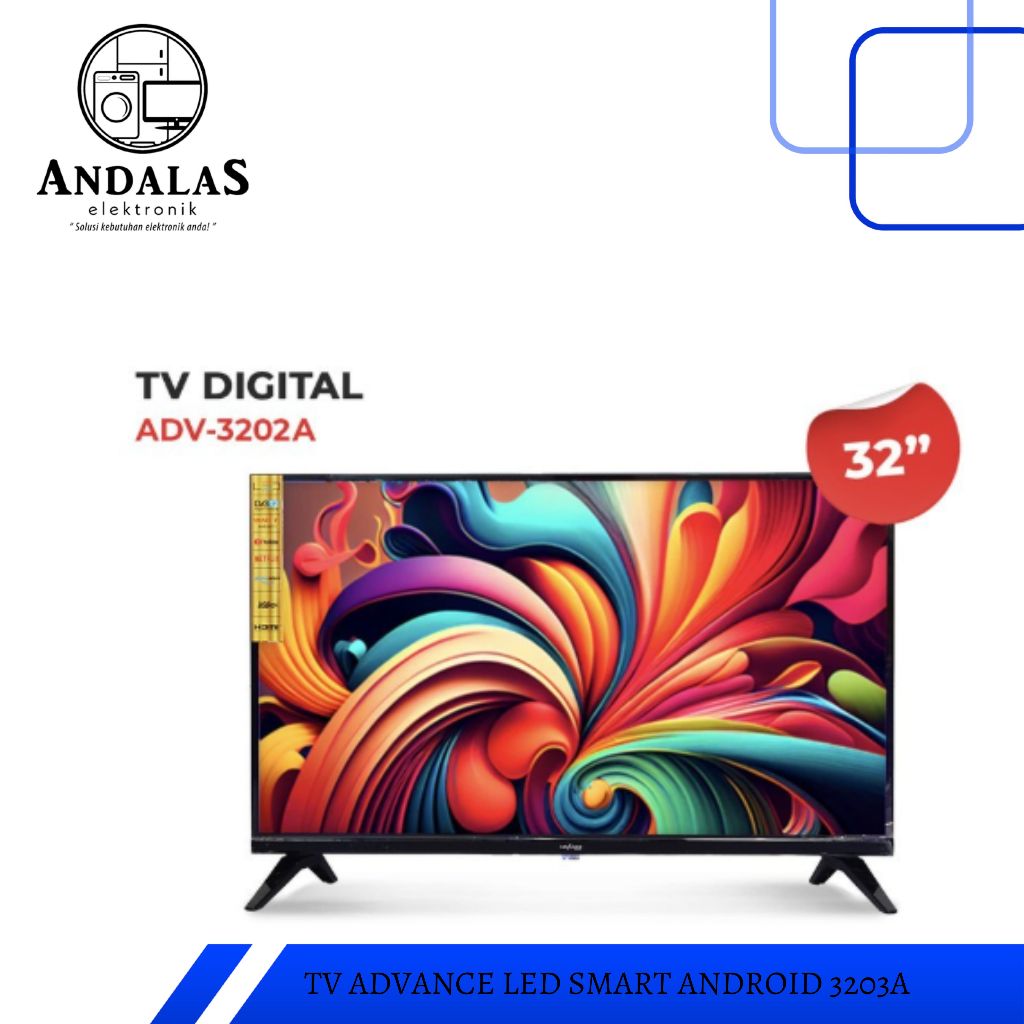 TV SMART ANDROID 32 INCH ADVANCE ADV3203A ADV-3203A ADV 3203 A FRAMELESS
