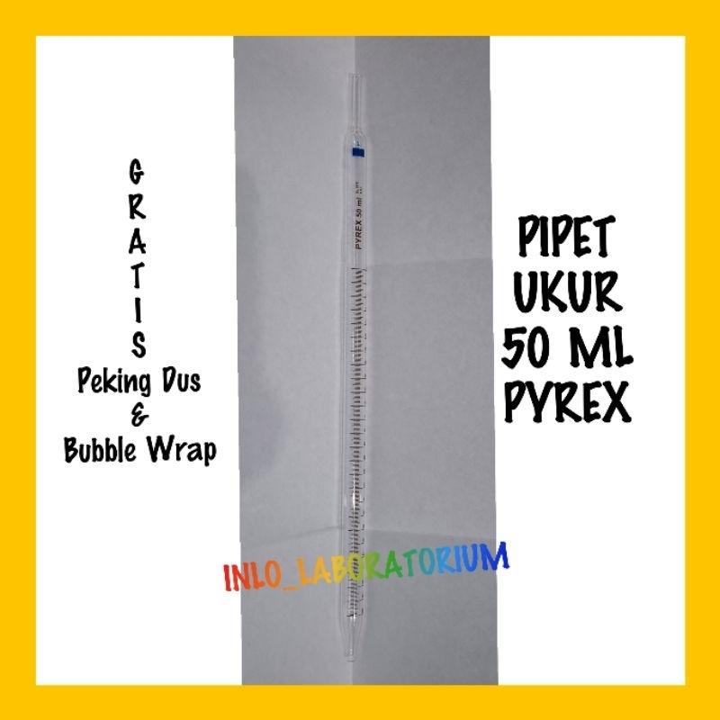 Pipet Ukur 50 ml PYREX/Measuring Pipet