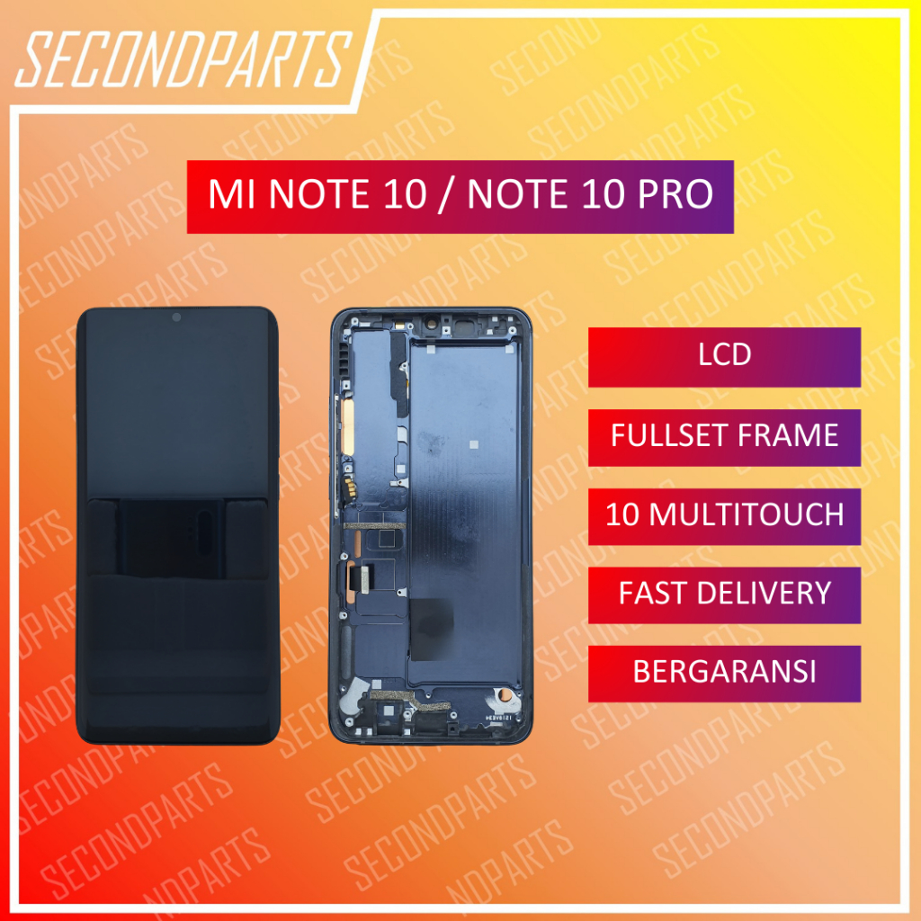 LCD FULLSET FRAME XIAOMI MI NOTE 10 / 10 PRO ORIGINAL COPOTAN