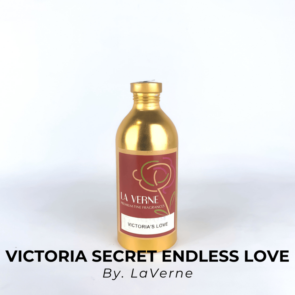 VICTORIA'S LOVE / VS. ENDLESS LOVE BY LAVERNE BIBIT PARFUM SEGEL PABRIK 500 ML