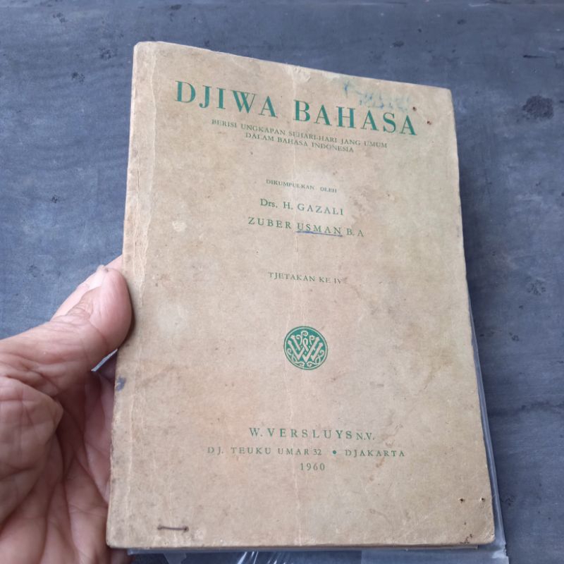 buku Djiwa Bahasa berisi ungkapan sehari hari jang umum dalam bahasa indonesia buku Edjaan lama tahu