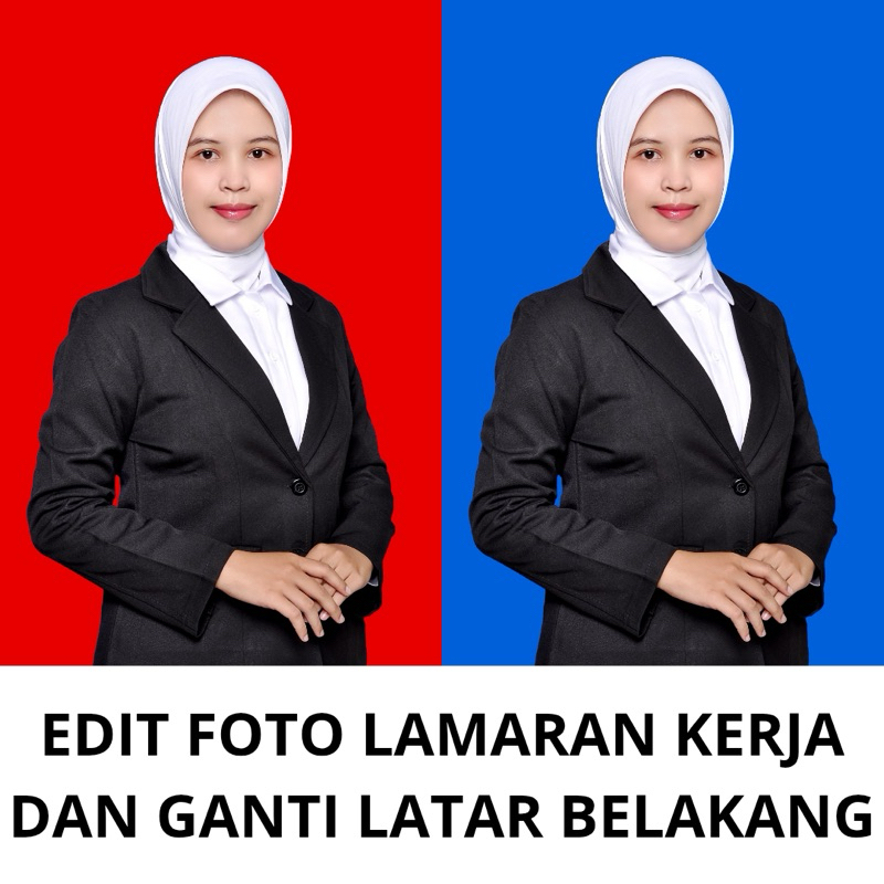 EDIT FOTO PAS FOTO EDIT FOTO LAMAR KERJA EDIT FOTO GANTI LATAR