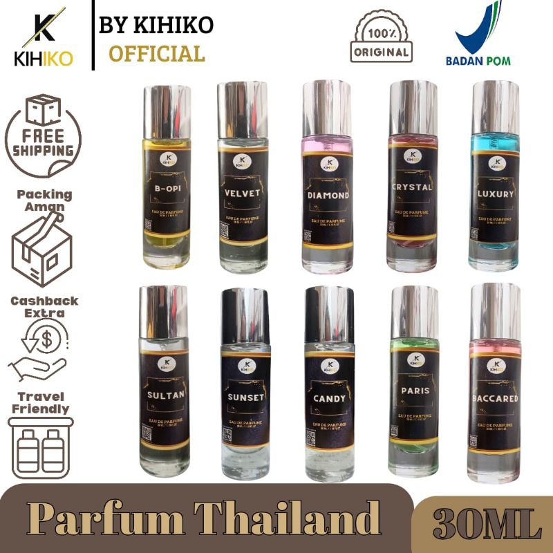 [BPOM] Kihiko Parfum Thailand 30ml Premium/Parfum KIHIKO 30ml Best Seller/Parfum Pria/Wanita Wangi T