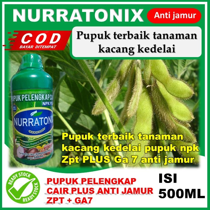 PROMO NURRATONIX Pupuk PENYUBUR Anti Jamur tanaman kacang kedelai pupuk pelengkap terbaik Zpt + Ga7