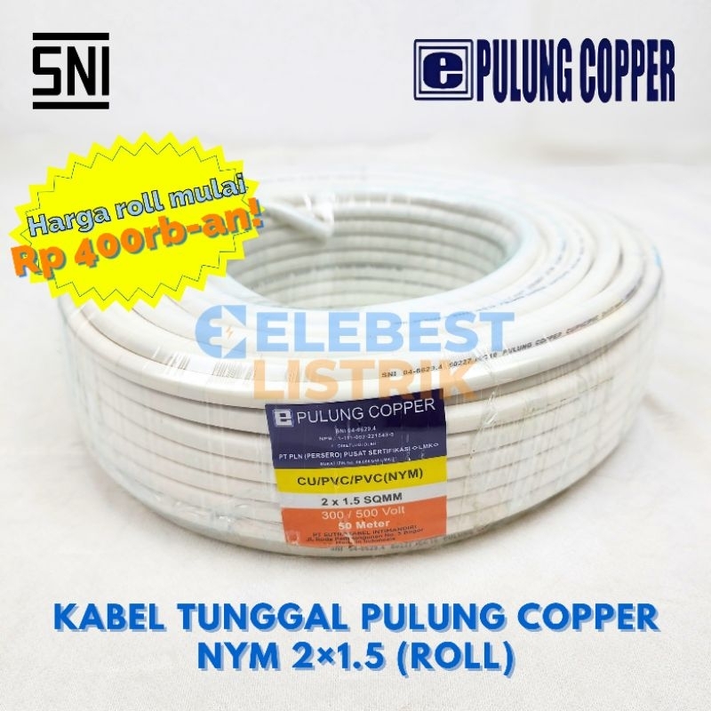 (ROLL) NYM 2x1.5 mm² PULUNG COPPER - Kabel Kawat Tembaga Tunggal Putih Isi 2 x 1,5 - 50 / 100 Meter