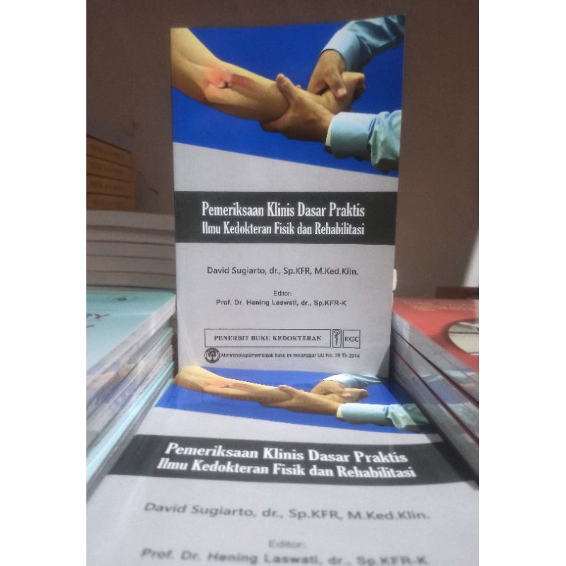 Pemeriksaan Klinis Dasar Praktis Ilmu Kedokteran Fisik dan Rehabilitasi