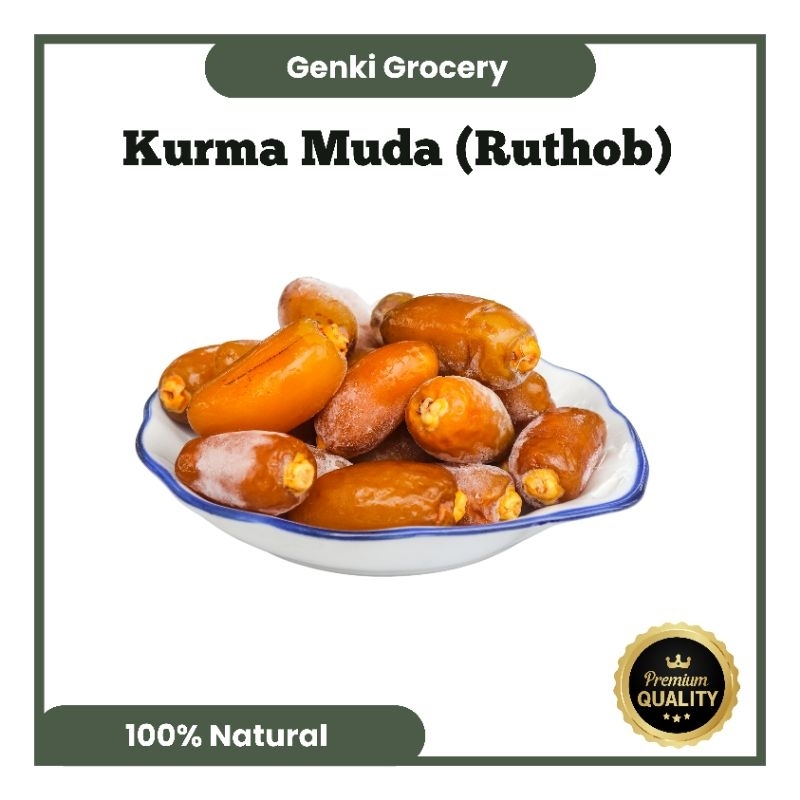 

Kurma Muda (Ruthob) Premium Quality [Kemasan Kotak]