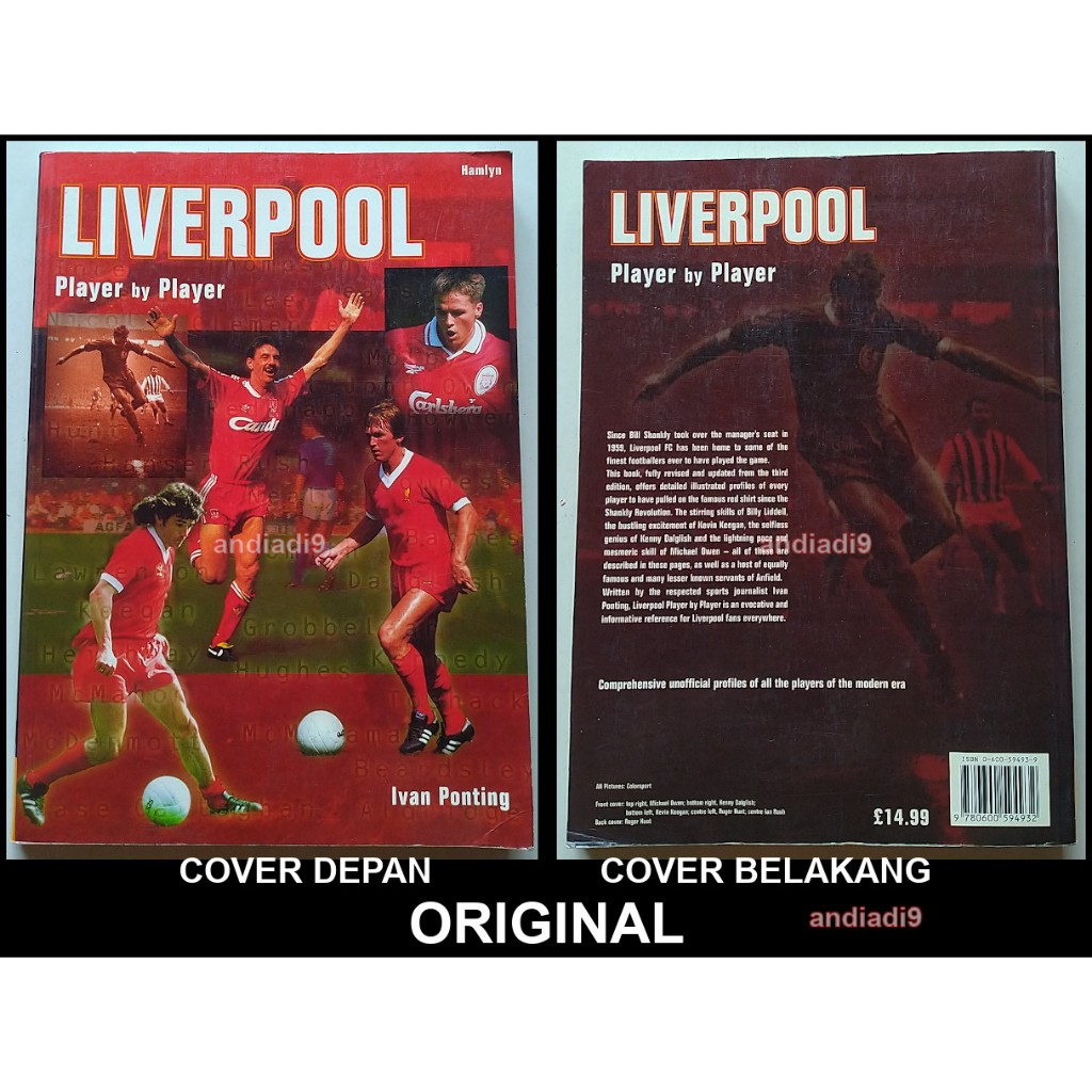 BUKU SEPAK BOLA LIVERPOOL PLAYER BY PLAYER IVAN PONTING HAMLYN 1998 IMPORT BAHASA INGGRIS ORIGINAL