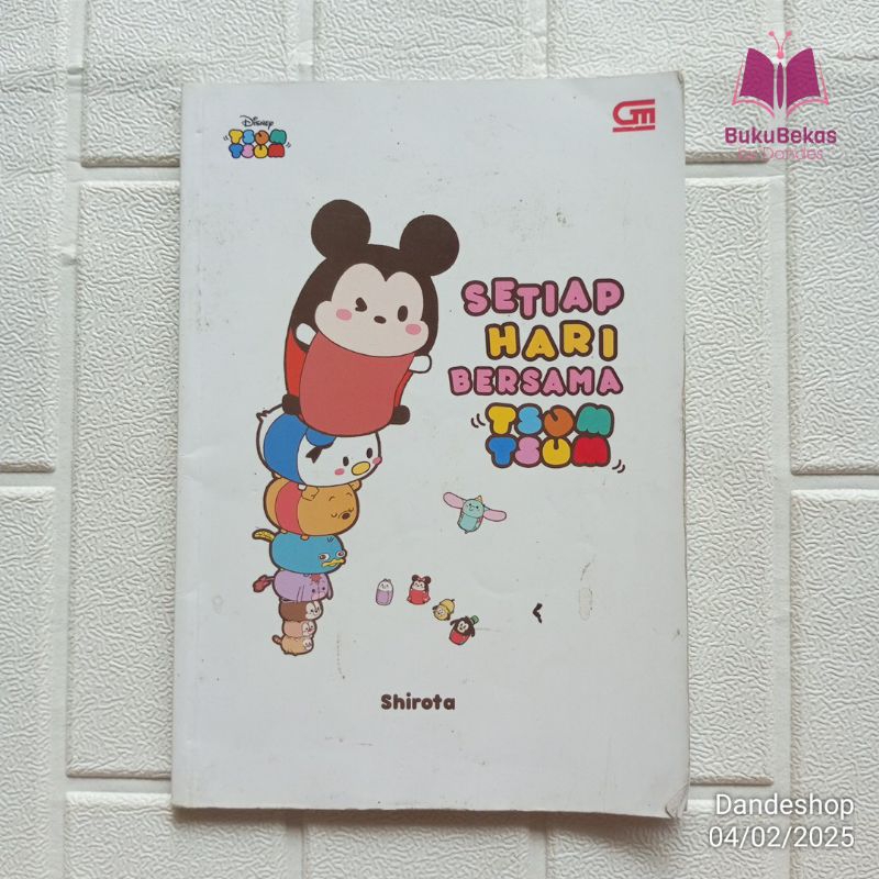 Setiap Hari Bersama Tsum Tsum by Shirota - Buku Cerita Anak Bekas Preloved