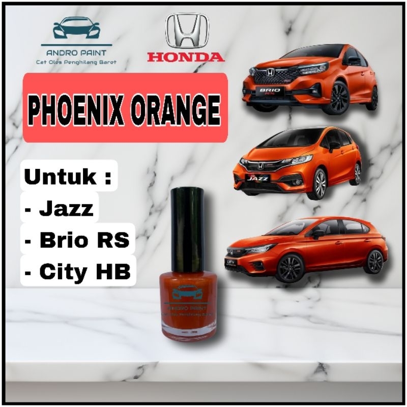 Honda Phoenix Orange, Cat Oles Honda Brio Jazz City Hatchback