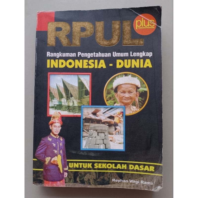 RPUL RANGKUMAN PENGETAHUAN UMUM LENGKAP INDONESIA-DUNIA