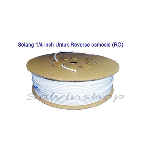 Selang 1/4 Inch Reverse Osmosis (RO) per meter