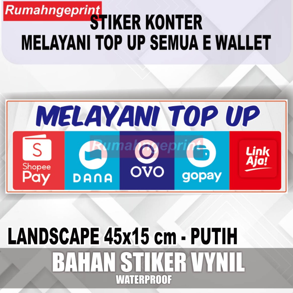 

STIKER ETALASE TOKO/ KONTER MELAYANI TOP UP SEMUA E WALLET 45x15 cm