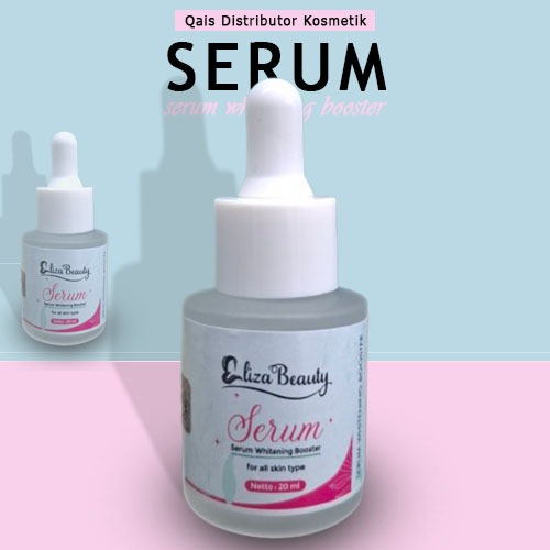 serum whitening booster eliza beauty - eliza serum booster - serum elisa beauty - eliza beauty