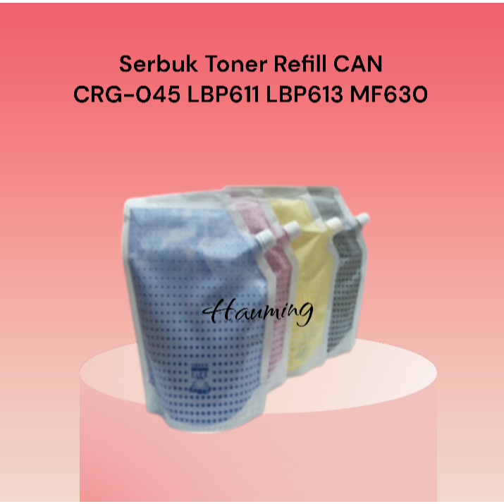 Serbuk Toner Refill CAN CRG-045 LBP611 LBP613 MF630 MF631 MF632 MF633 MF634 MF635 MF636 LBP612cdw
