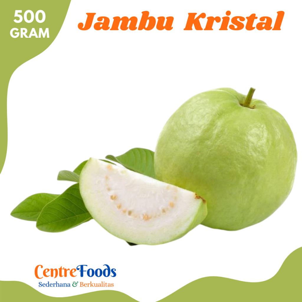 

JAMBU Kristal - Buah Jambu Crystal Putih Fresh | 500gr [ Harga Per 0,5 Kg ]