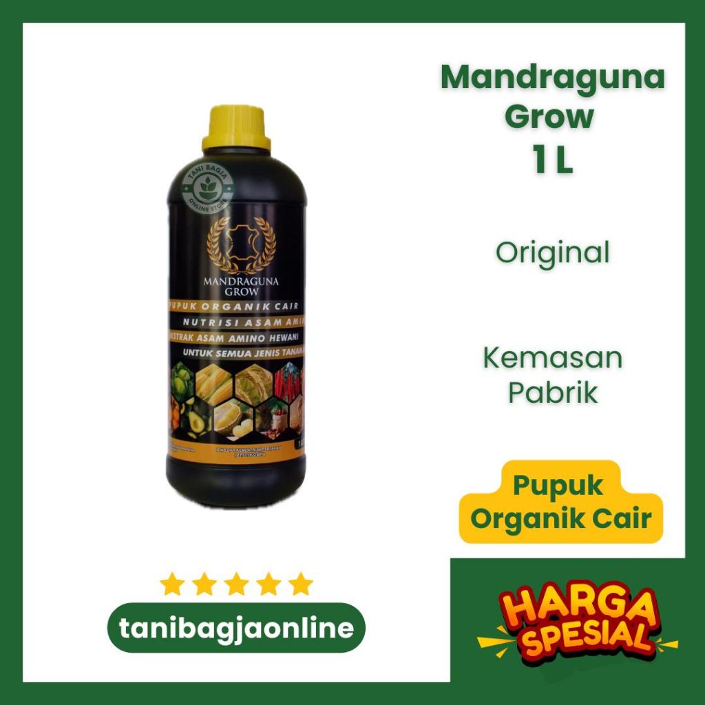 PUPUK ORGANIK CAIR MANDRAGUNA GROW 1L | PUPUK ORGANIK CAIR | PUPUK ASAM AMINO| pupuk tanaman