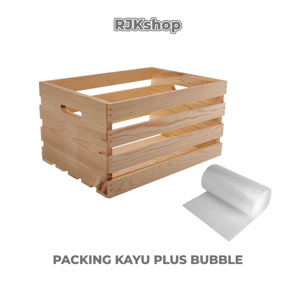 

PACKING KAYU PLUS BUBBLE