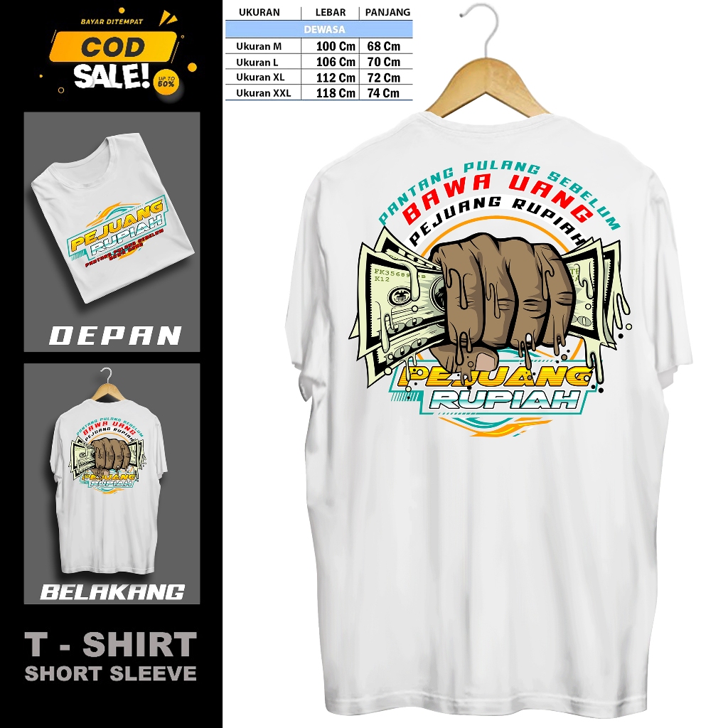 Kaos Atasan PEJUANG RUPIAH Baju Tshirt Cowok Cewek Pria Wanita Dewasa Lengan Pendek Kaos Premium