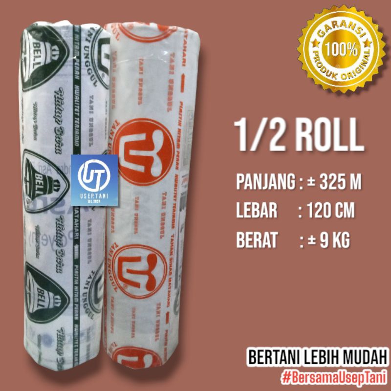 PLASTIK MULSA 1/2 ROLL 9 KG CAP BELL PANJANG 325 METER LEBAR 120 CM