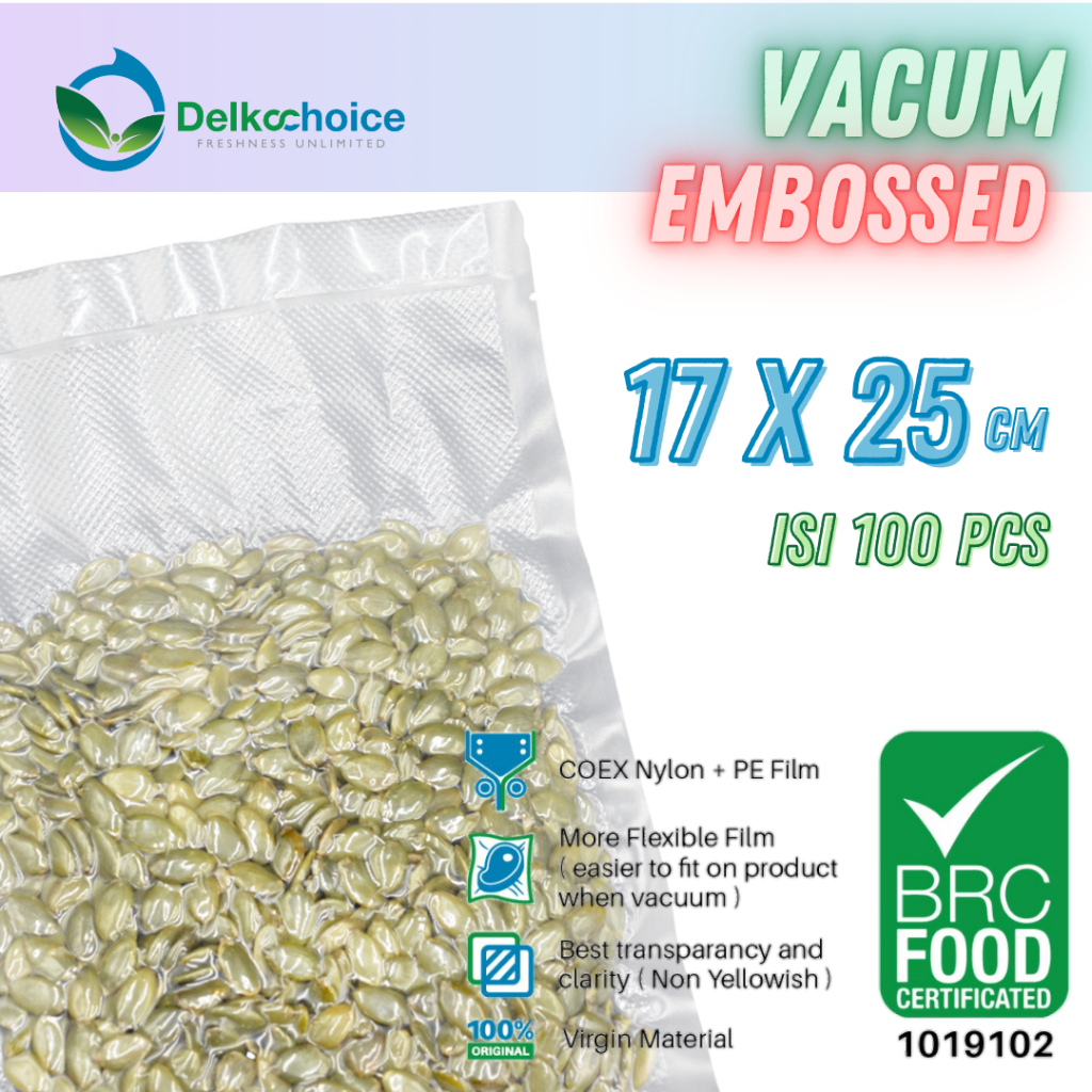DELKOCHOICE PLASTIK VACUM EMBOS | VAKUM MAKANAN | VACUUM BAG EMBOS DELKOCHOICE 17X25