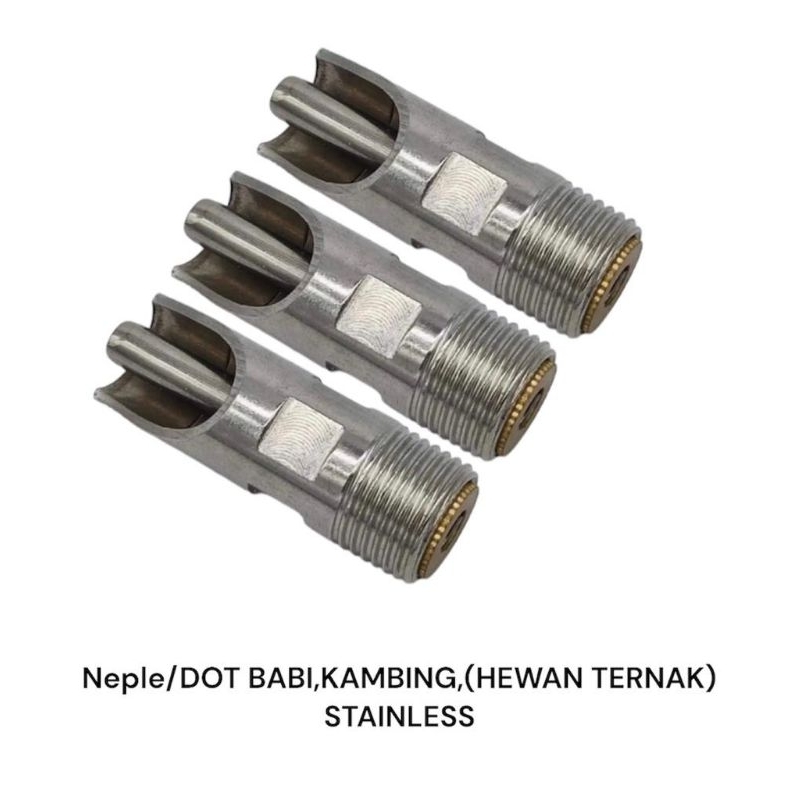Dot Babi / DOT TERNAK / PIG NIPPLE / DOT KAMBING STAINLESS SUS 304