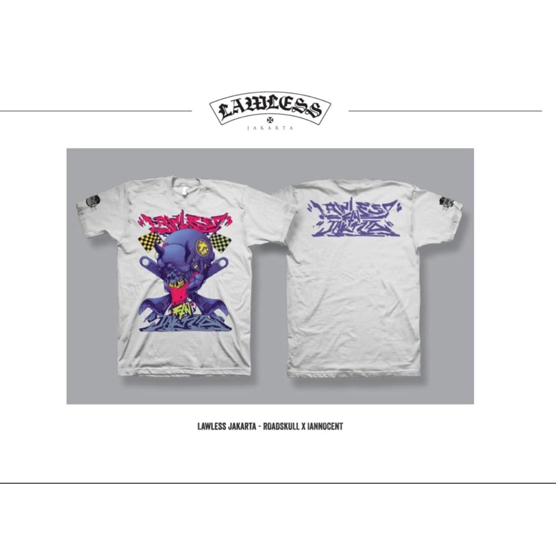Lawless jakarta Tshirt - ROADSKULL x IANNOCENT