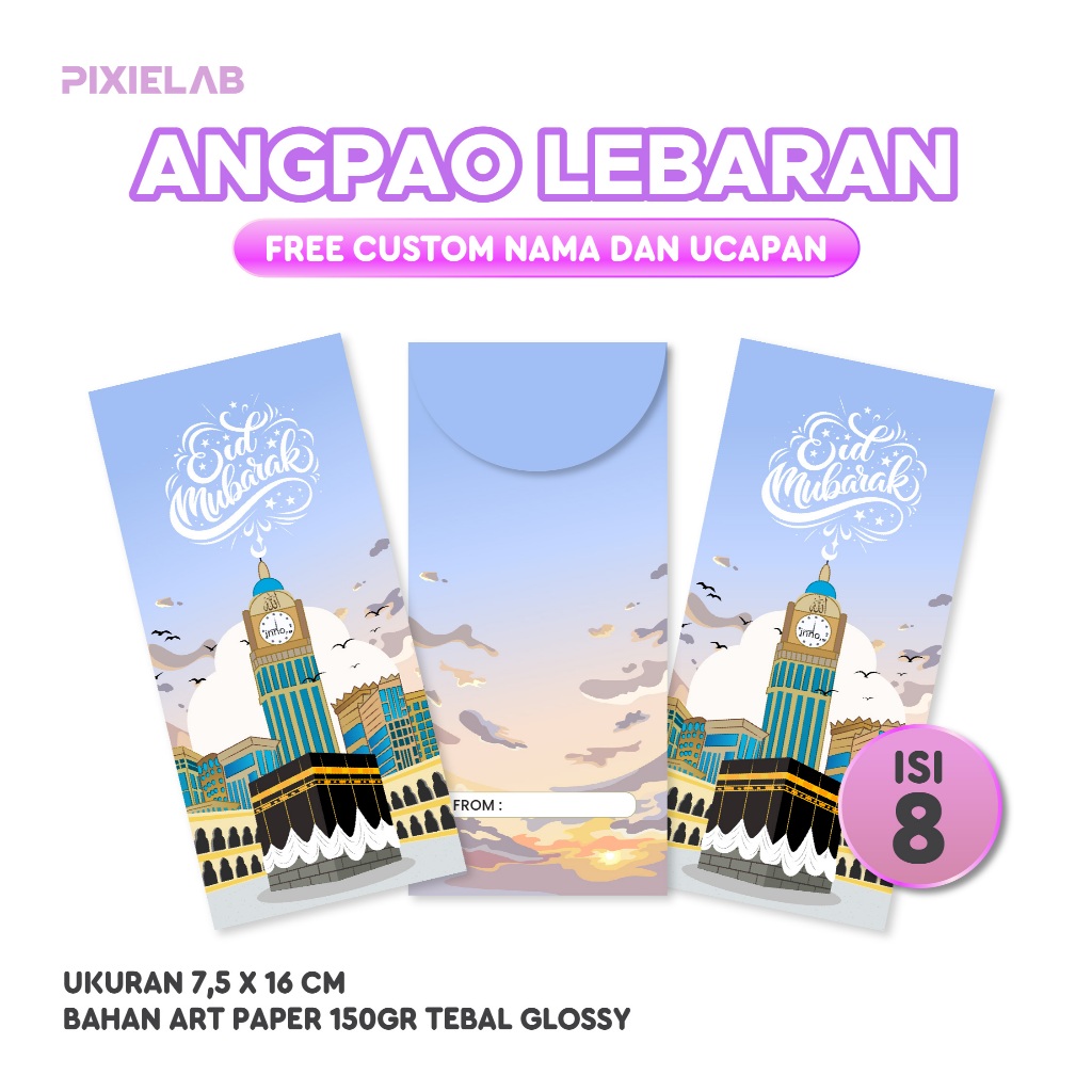 

(ISI 8 PCS) AMPLOP LEBARAN IDUL FITRI 2025 | MAKKAH SET