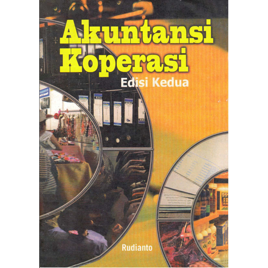 

Akutansi Koperasi Edisi Ke 2 oleh Rudianto