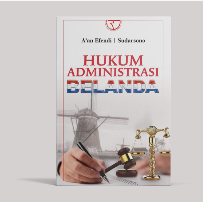 HUKUM ADMINISTRASI BELANDA