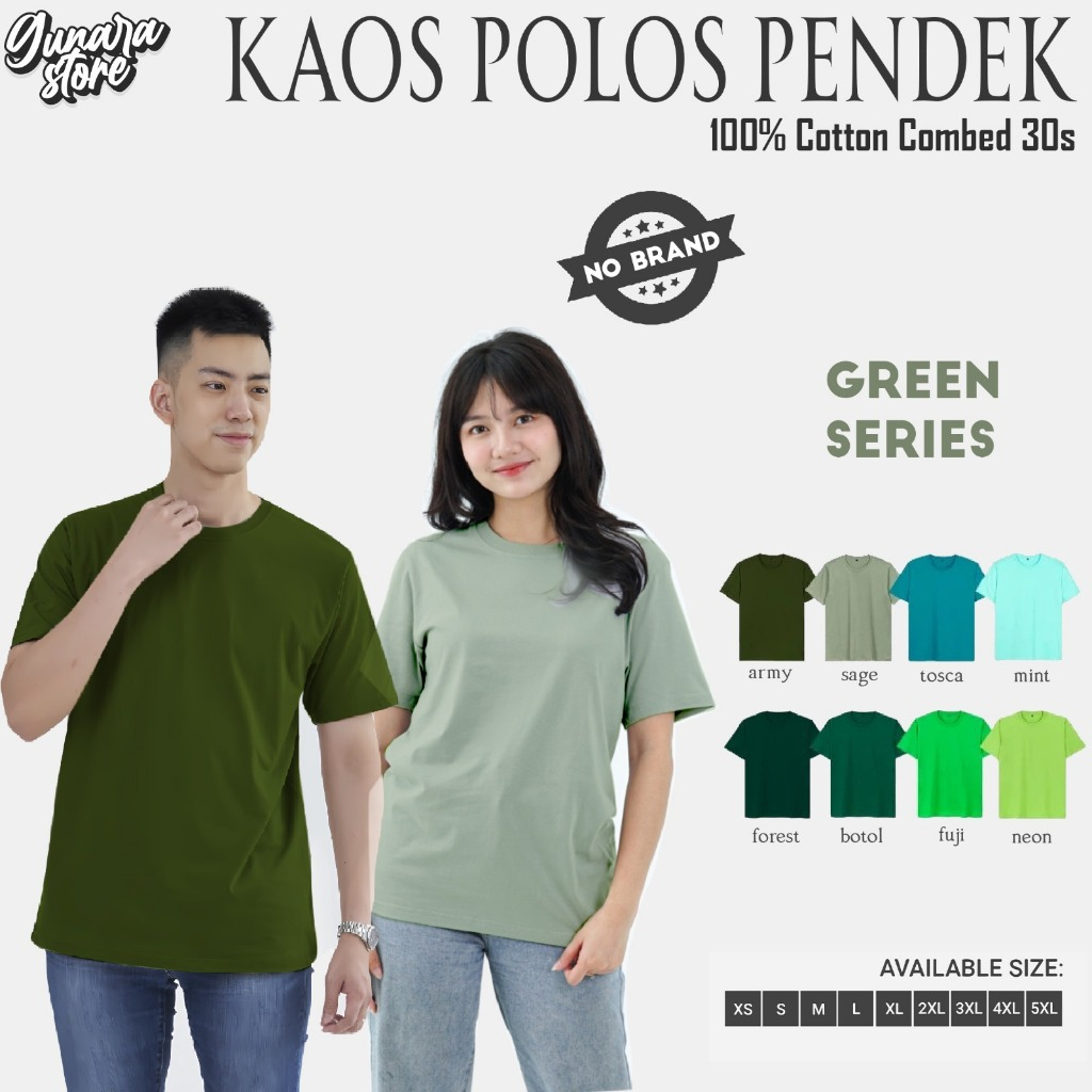 Gunara KAOS POLOS COTTON COMBED 30S LENGAN PENDEK CEWEK COWOK UNISEX ARMY SAGE TOSCA MINT FOREST HIJ