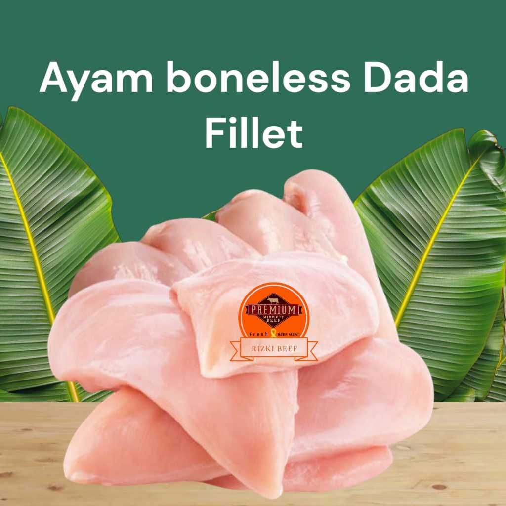 

Daging Ayam boneless Dada Fillet 1kg Tanapa kulit 100% (HALAL)