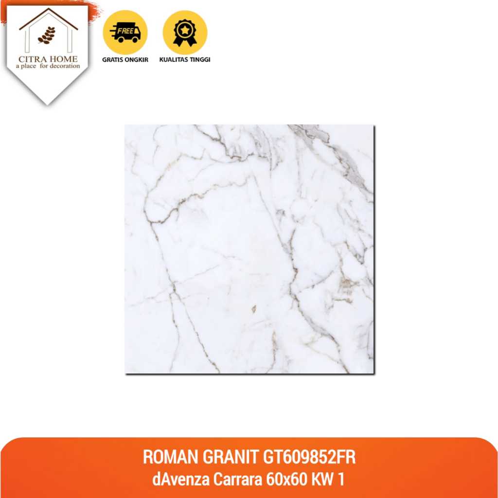 CITRAHOME ROMAN GRANIT GT609852FR dAvenza Carrara 60X60 KW 1 per Box (Isi 3 Lembar / 1,08 m²)