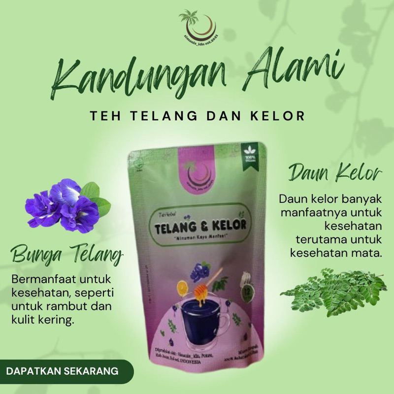 

Teh Bunga Telang + Daun Kelor