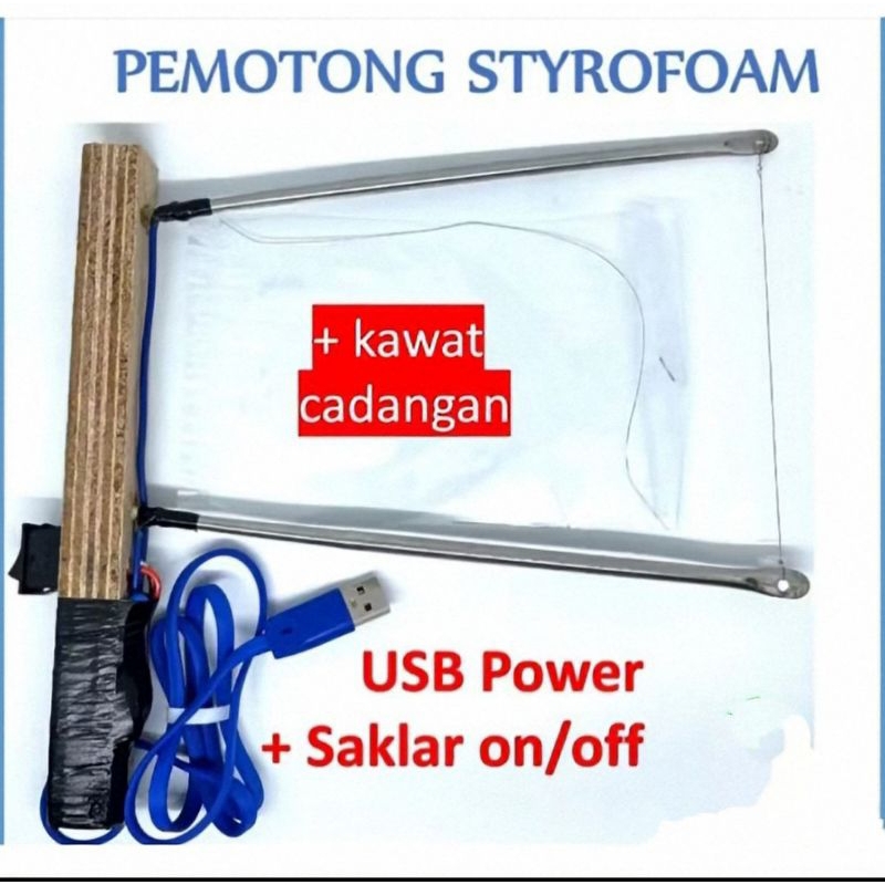 

Alat pemotong Styrofoam