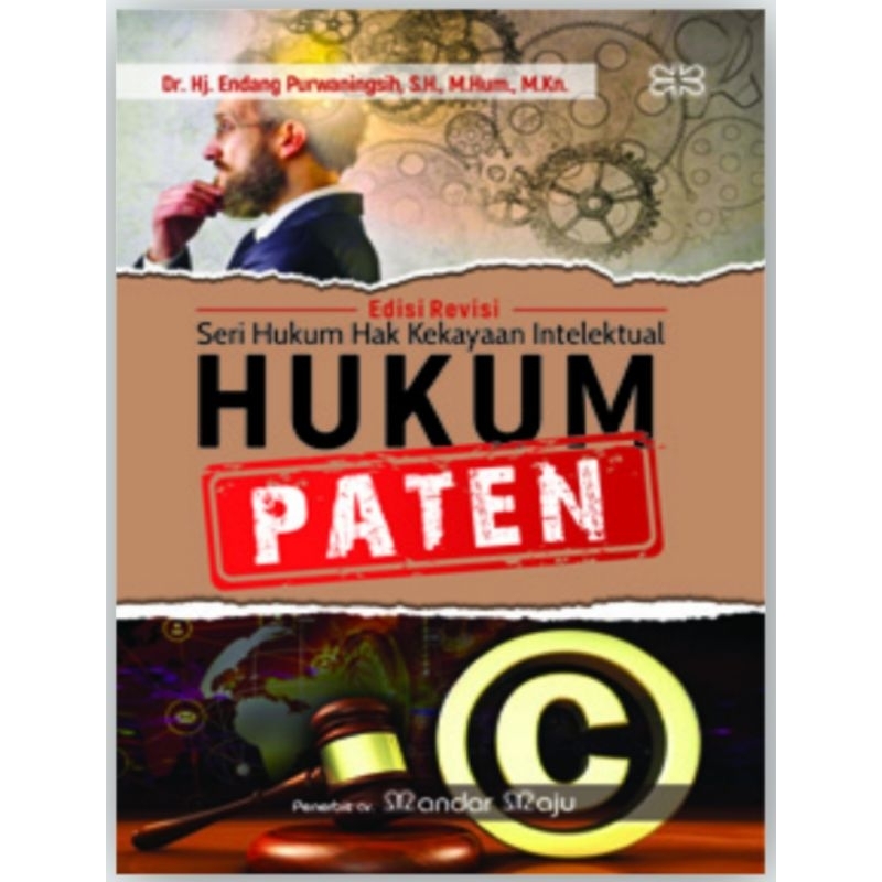 Original Seri Hukum Harta Kekayaan Intelektual Hukum Paten Prof Dr Hj Endang Purwaningsih SH