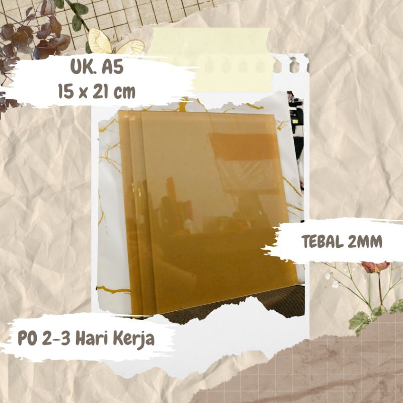 

LEMBARAN AKRILIK 2MM A5 (15 X 21 CM)