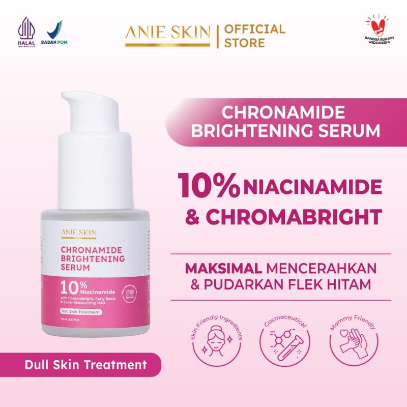 ANIESKIN 10% CHRONAMIDE BRIGHTENING SERUM + NIACINAMIDE + EARLY BOOST + SUPER MOISTURIZING MAX | BPO