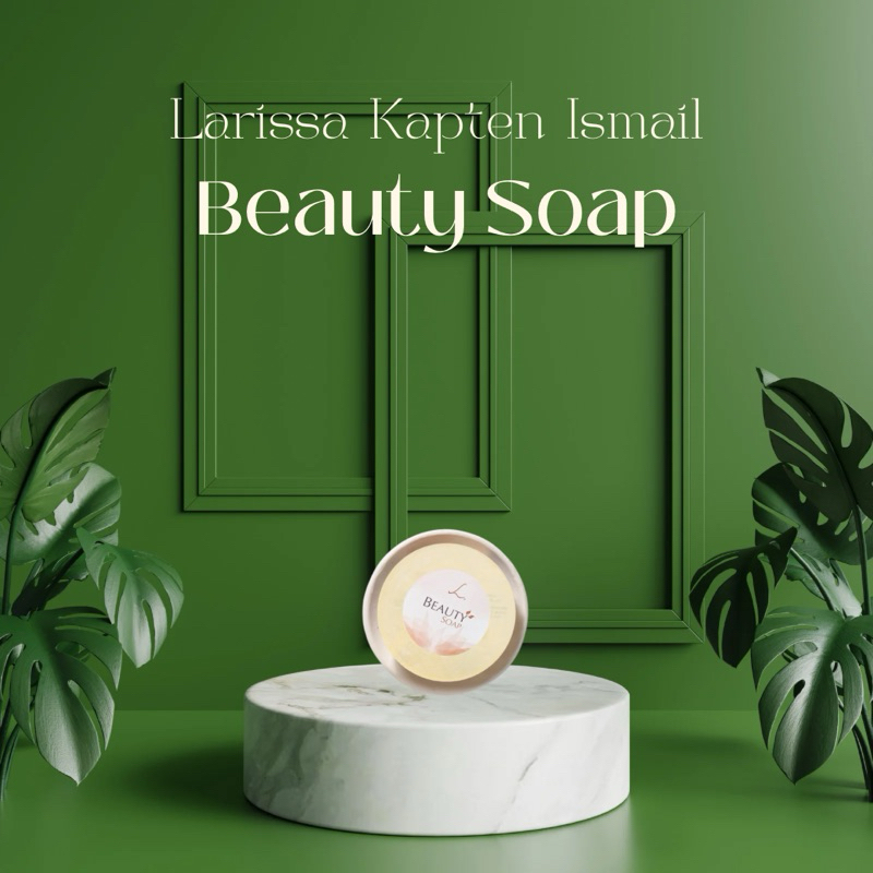 LARISSA BEAUTY SOAP