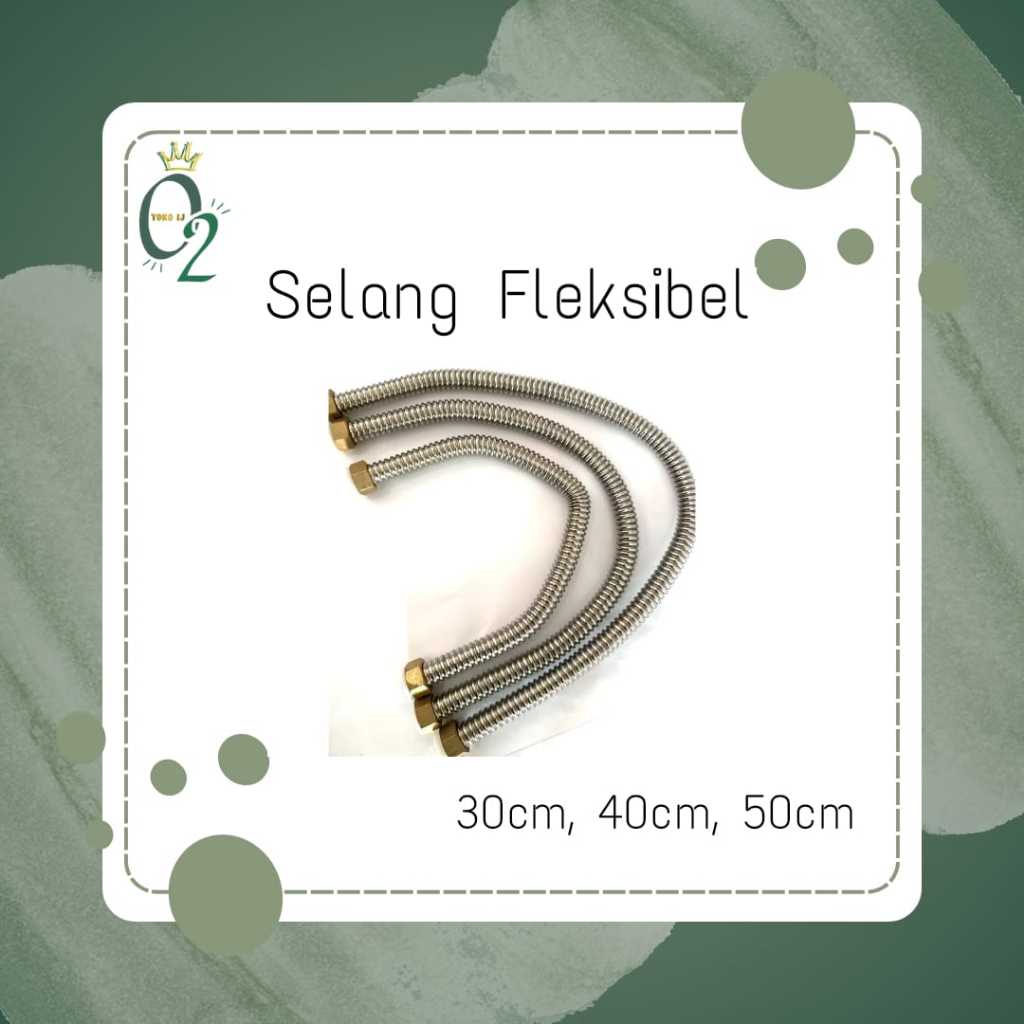 SELANG FLEXIBEL / SELANG ANYAM DRAT KUNINGAN/SELANG FLEKSIBEL Drat