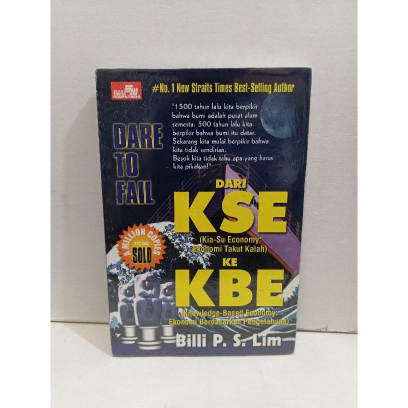 Buku Dare To Fail Dari KSE Ke KBE By Billi P S Lim