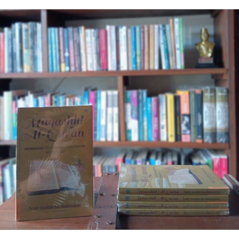 MAQASHID AL-QURAN -- Syekh Izzuddin bin Abdussalam