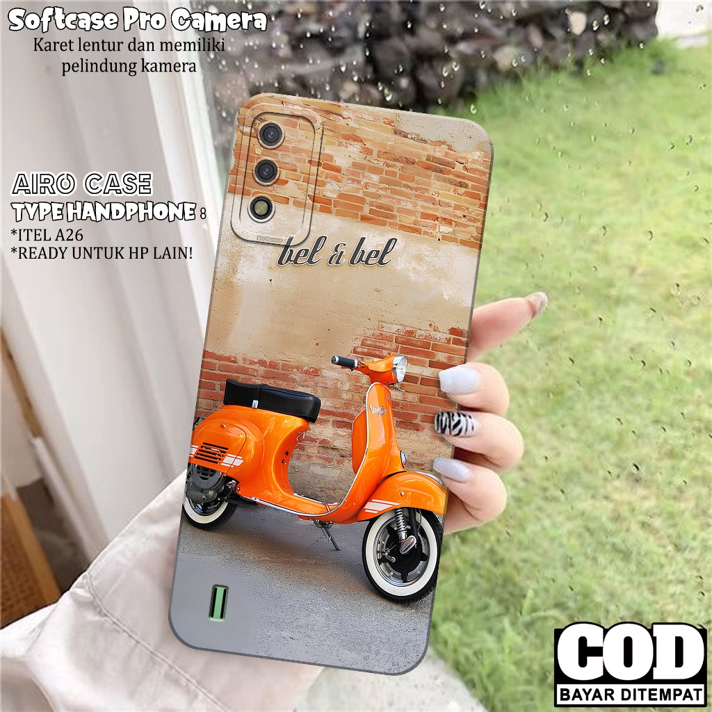 Case ITEL A26 - Softcase ITEL A26 - Fashion Case VESPA - Casing ITEL A26 - Softcase Pro Camera - Tpu