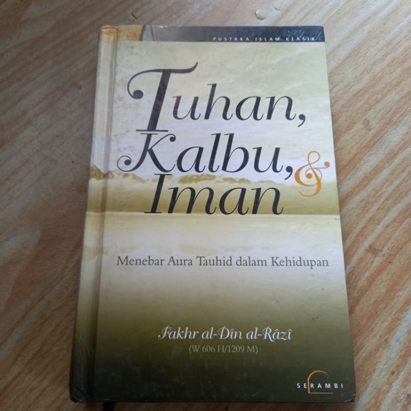 LANGKA ORI tuhan kalbu dan iman fakhruddin arrazi pustaka serambi