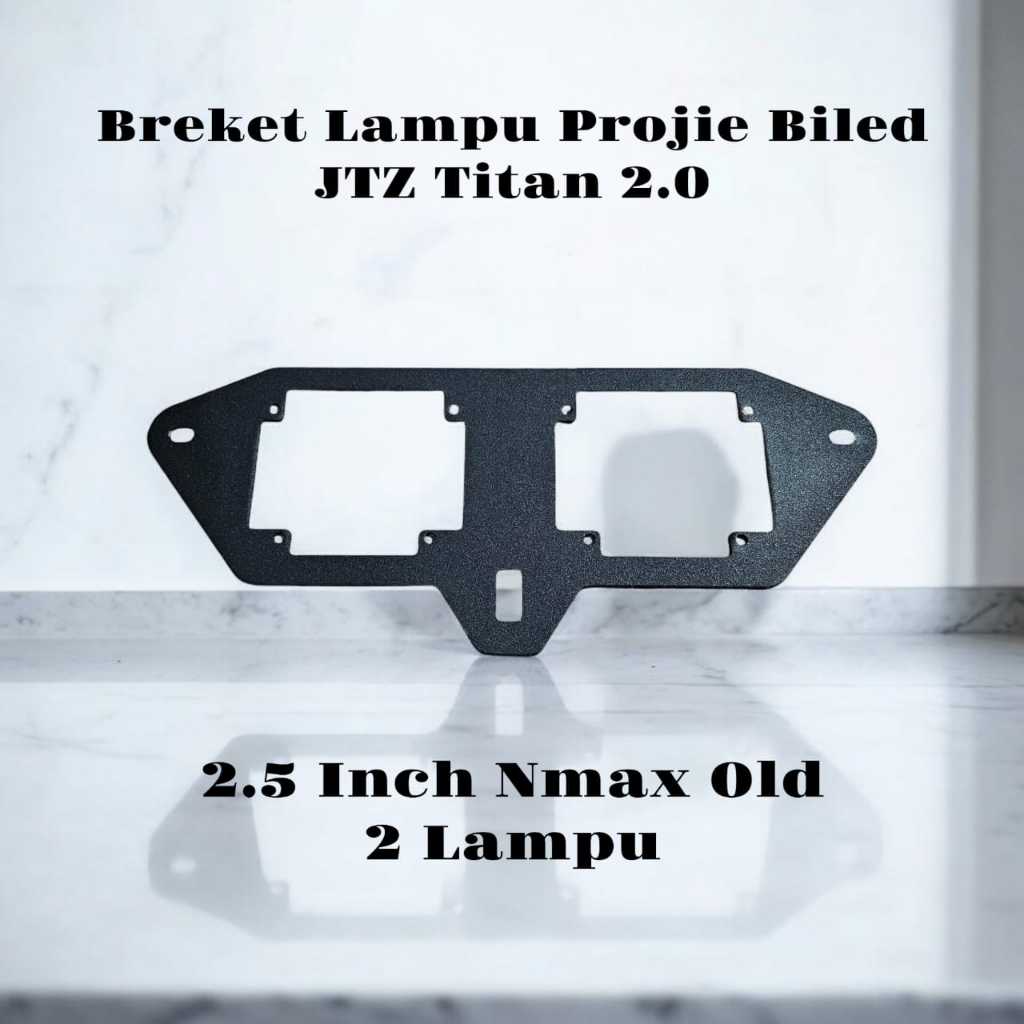 Breket Lampu Projie Biled JTZ Titan 2.0 Nmax Old 2.5 Inch 2 Lampu & 1 Lampu