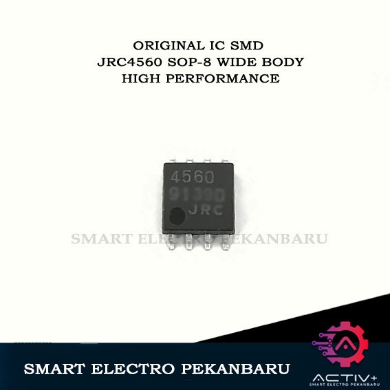 ORIGINAL IC SMD JRC4560 SOP-8 WIDE BODY LEBAR NJM4560 4560 SMD SOP 8 WIDE NJM JRC 4560 SOP8