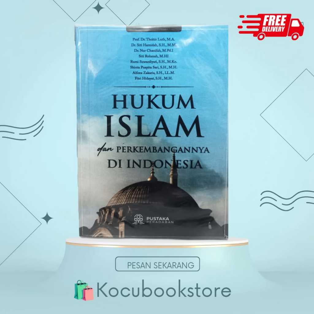 Hukum Islam dan Perkembangannya di Indonesia
