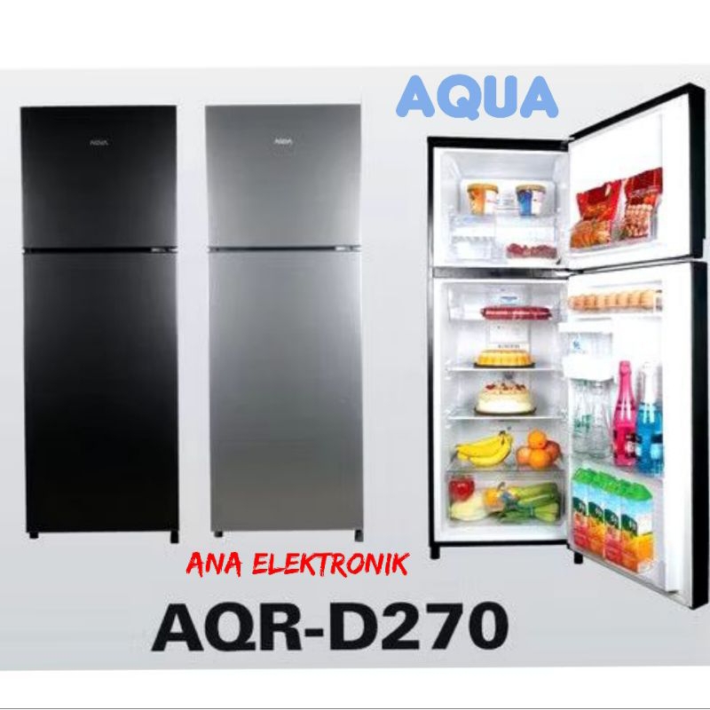 KULKAS AQUA 2 PINTU AQR-D270 ( BATAM )