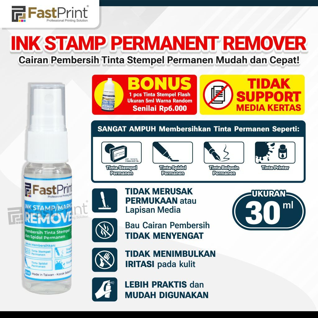 

Fast Print Pembersih Penghapus Tinta Permanen Ink Remover