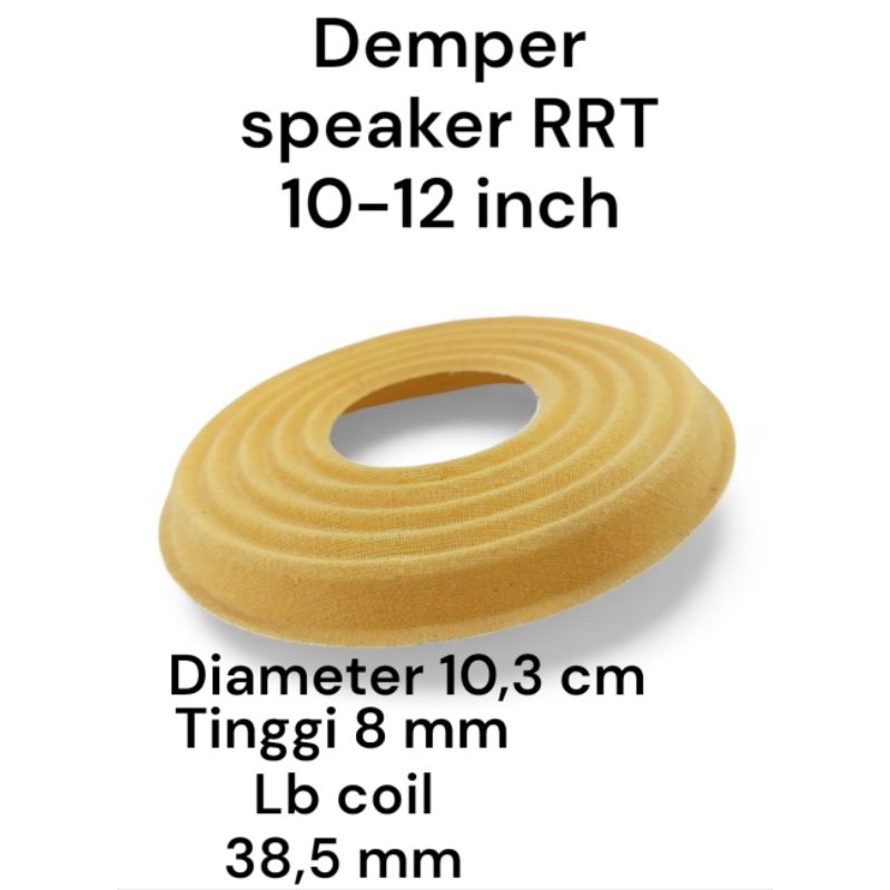 demper damper pir per membran speaker rrt 10 12 inch diameter 10,3 cm lubang coil spool 38,5 mm